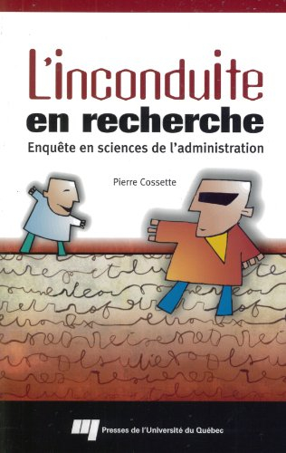 L'inconduite en recherche : enquête en sciences de l'administration