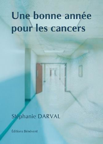 Une Bonne Annee pour les Cancers