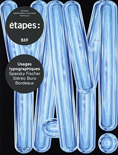 Etapes : design graphique & culture visuelle, n° 269. Usages typographiques : Spassky Fischer, Stéré