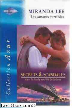 Les amants terribles : secrets et scandales dans la haute société de Sydney