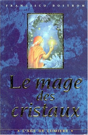 Le mage des cristaux