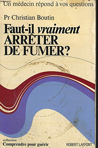 faut il vraiment arreter de fumer