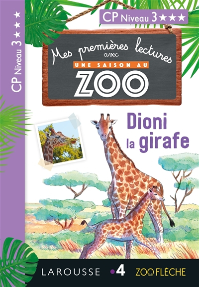 Dioni la girafe : CP niveau 3