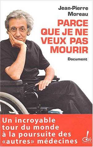 Parce que je ne veux pas mourir