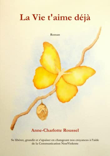 La Vie t'aime déjà