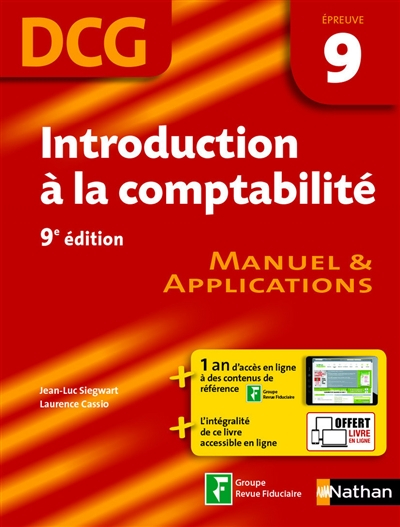 Introduction à la comptabilité, DCG épreuve 9 : manuel & applications