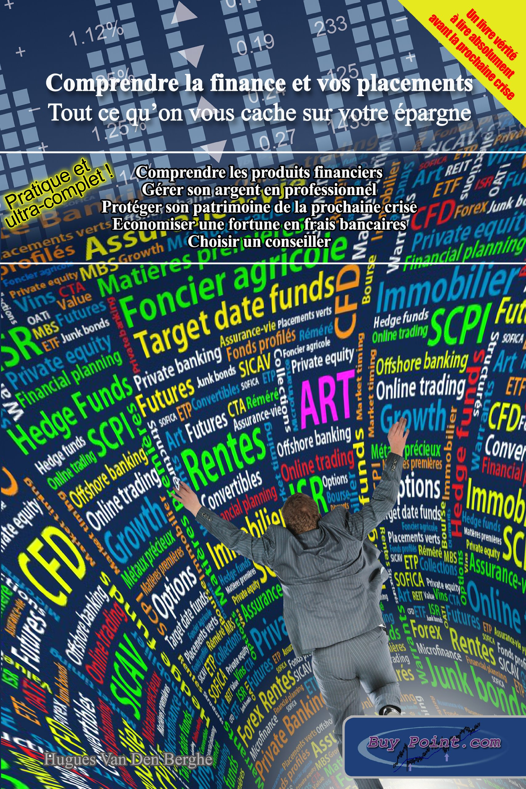 Comprendre la finance et vos placements : tout ce qu'on vous cache sur votre épargne