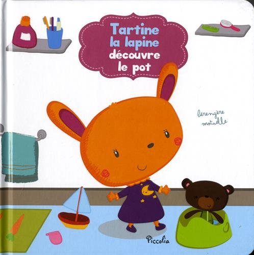 Tartine la lapine découvre le pot