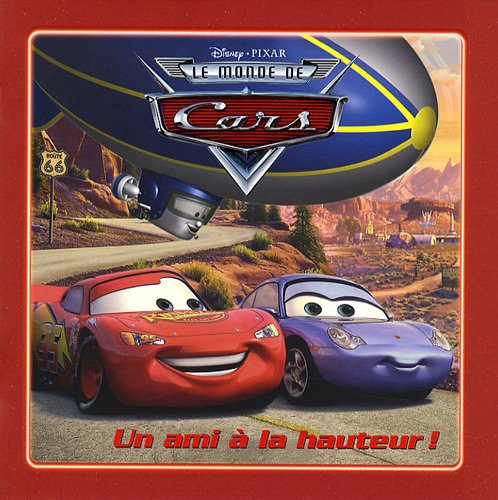 Le monde de cars : un ami à la hauteur !