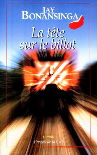 La tête sur le billot