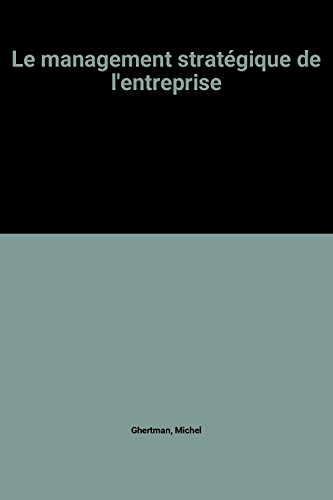 le management stratégique de l'entreprise