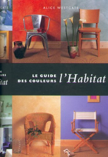 Le guide des couleurs. L'habitat