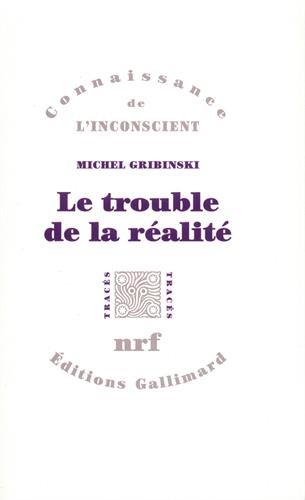 Le trouble de la réalité : de l'ersatz à la construction