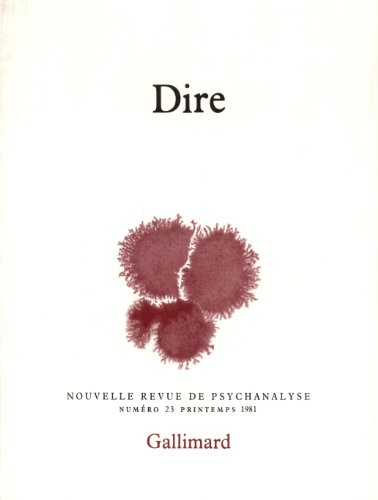 nouvelle revue de psychanalyse 23. dire
