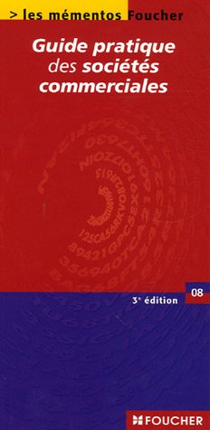 Guide pratique des sociétés commerciales