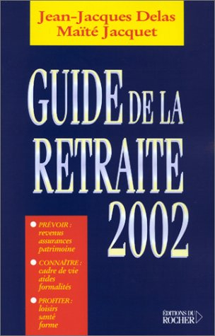Guide de la retraite 2002