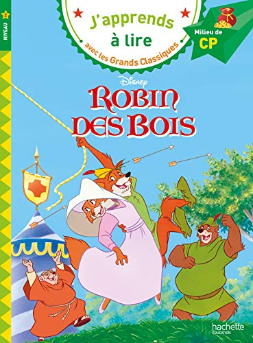 Robin des Bois : milieu de CP, niveau 2