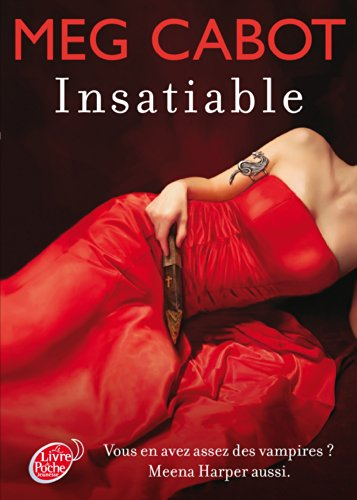 Insatiable. Vol. 1