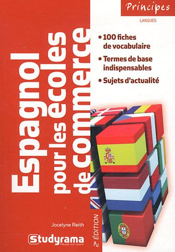 Espagnol pour les écoles de commerce