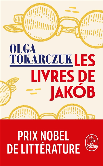 Les livres de Jakob ou Le grand voyage à travers sept frontières, cinq langues, trois grandes religi