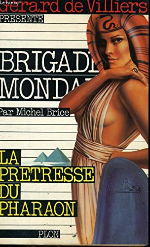 La prêtresse du pharaon