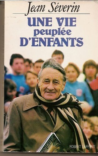 Une Vie peuplée d'enfants
