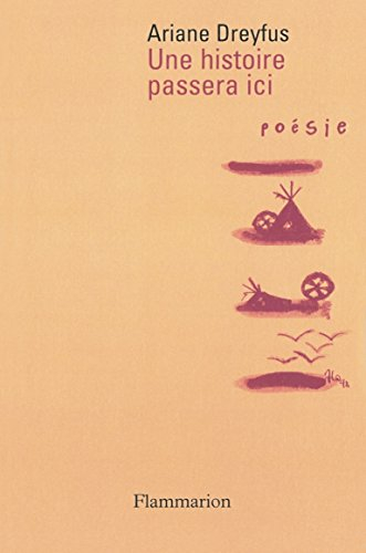 Une histoire passera ici