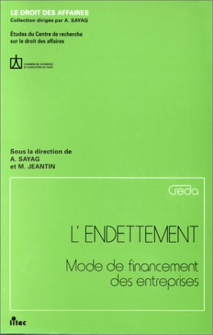L'endettement : mode de financement des entreprises