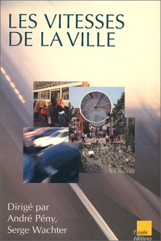 Les vitesses de la ville