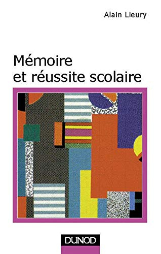 Mémoire et réussite scolaire