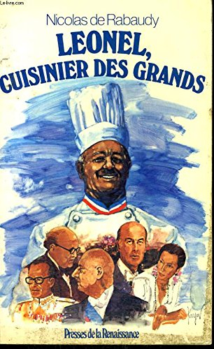 Léonel, cuisinier des grands