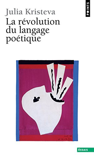 La révolution du langage poétique : l'avant-garde à la fin du 19e siècle : Lautréamont et Mallarmé