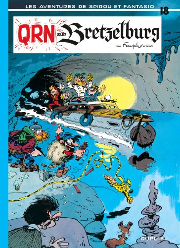Spirou et Fantasio. Vol. 18. QRN sur Bretzelburg