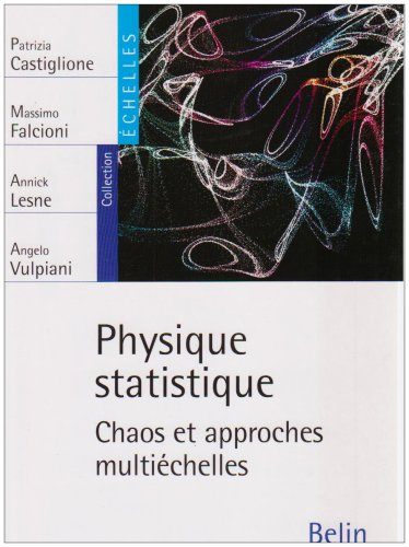 Physique statistique : chaos et approches multiéchelles