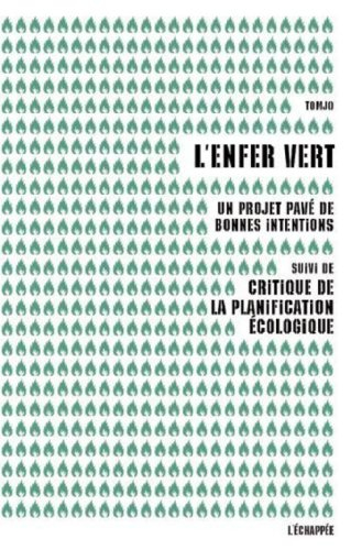 L'enfer vert