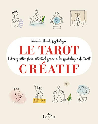 Le tarot créatif : libérez votre plein potentiel grâce à la symbolique du tarot