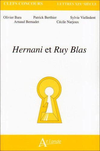 Hernani et Ruy Blas