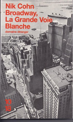 La grande voie blanche