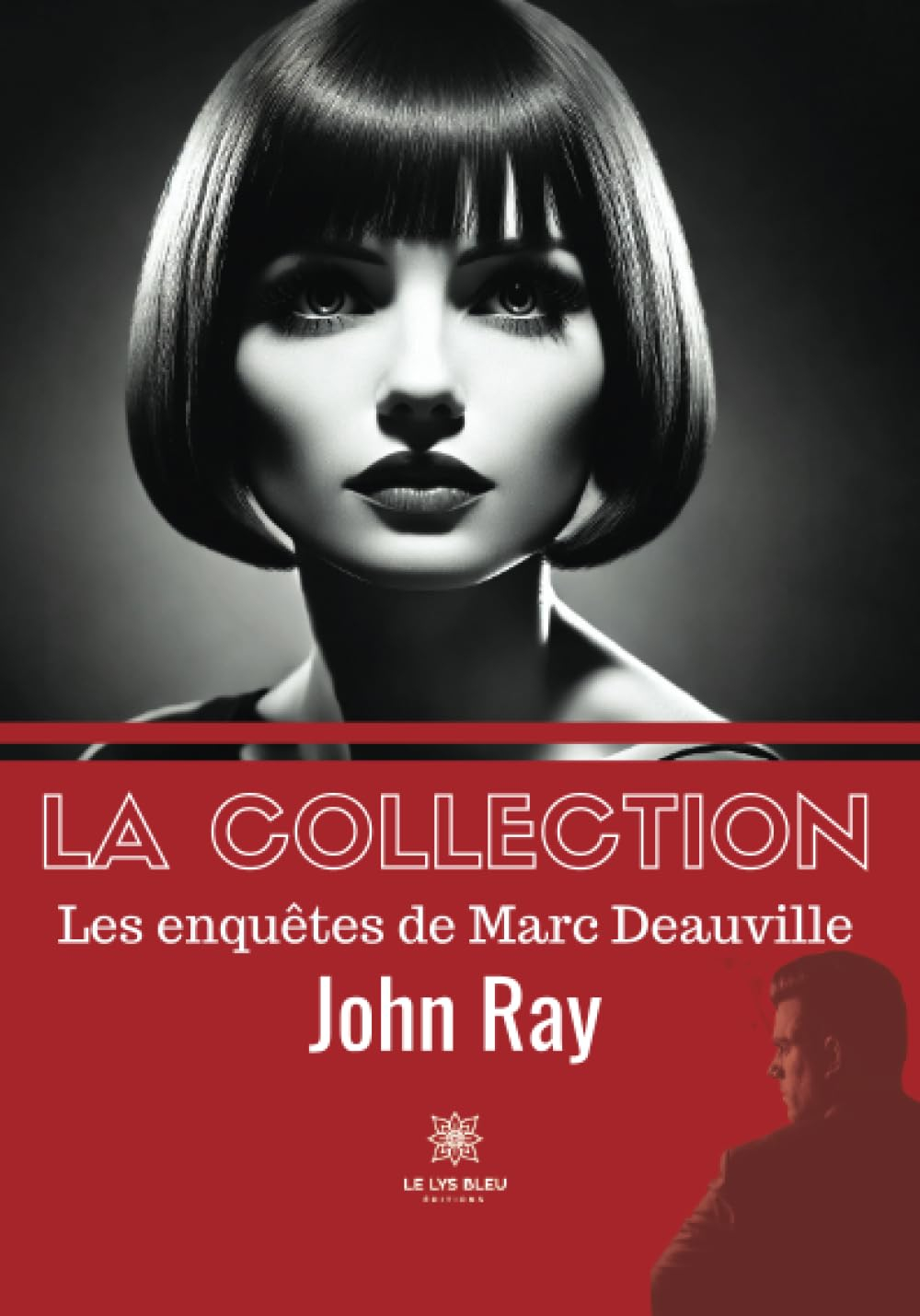 La collection - Les enquêtes de Marc Deauville