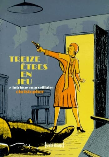 Intrigue Marseillaise