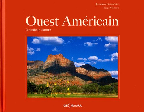 Ouest Américain : grandeur nature