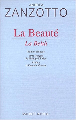 La beauté. La beltà