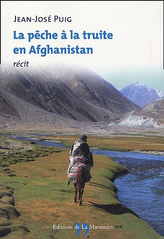La pêche à la truite en Afghanistan