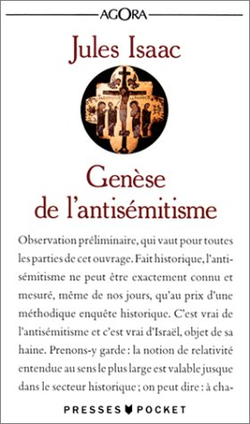 Génèse de l'antisémitisme : essai historique