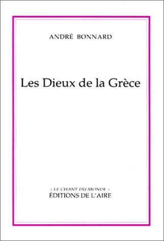 Les Dieux de la Grèce