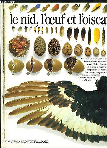 le nid, l'oeuf et l'oiseau