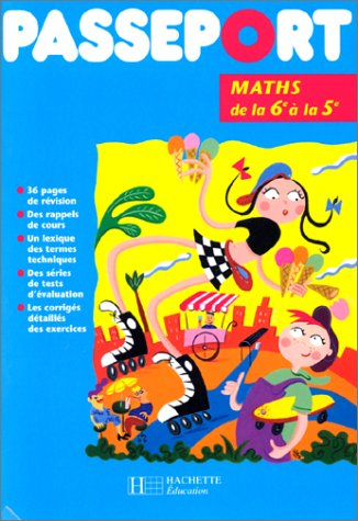 passeport : de la 6e à la 5e, mathématiques
