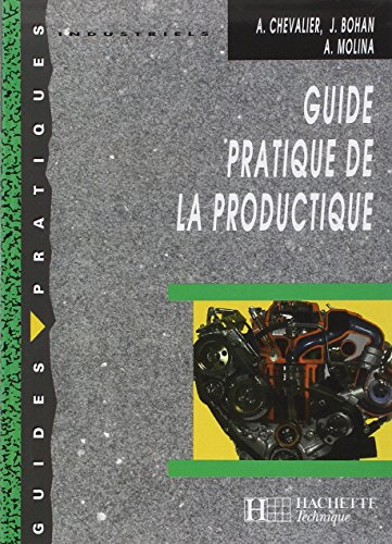 Guide pratique de la productique