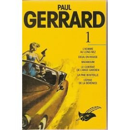 Paul Gerrard : l'intégrale. Vol. 1