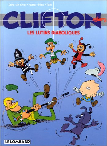 Clifton. Vol. 17. Les lutins diaboliques